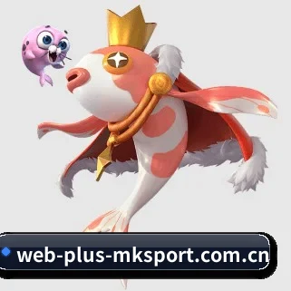 mk体育在线 APP
